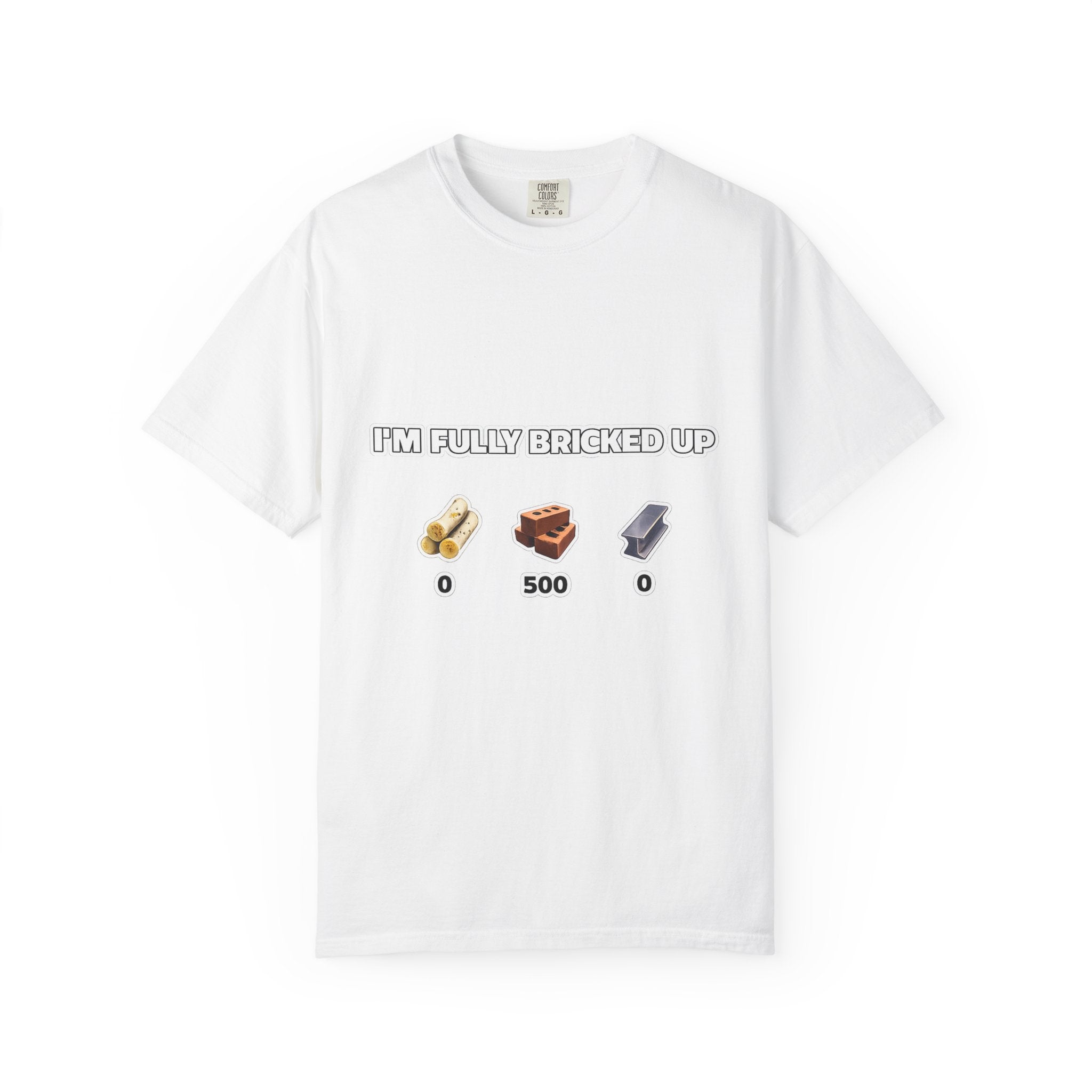 Bricks Collector T-Shirt — "I'm Fully Bricked Up" Gaming Brick Count Tee