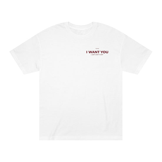 I Want You Tee — Minimalist Romantic Graphic T-Shirt