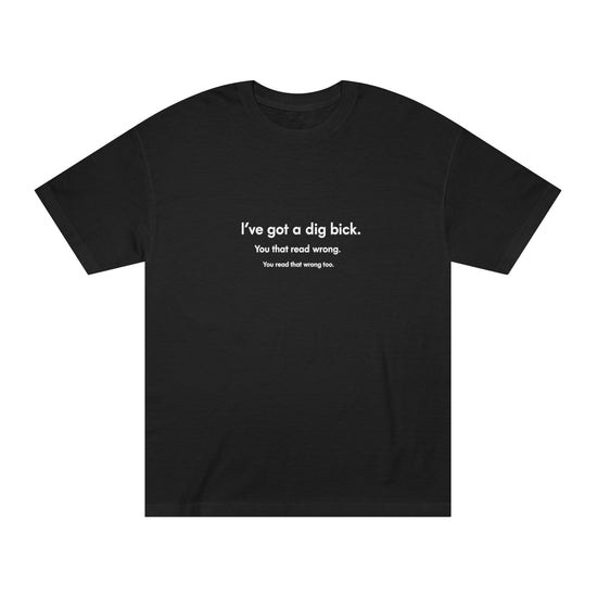 Funny Text Tee — "I&